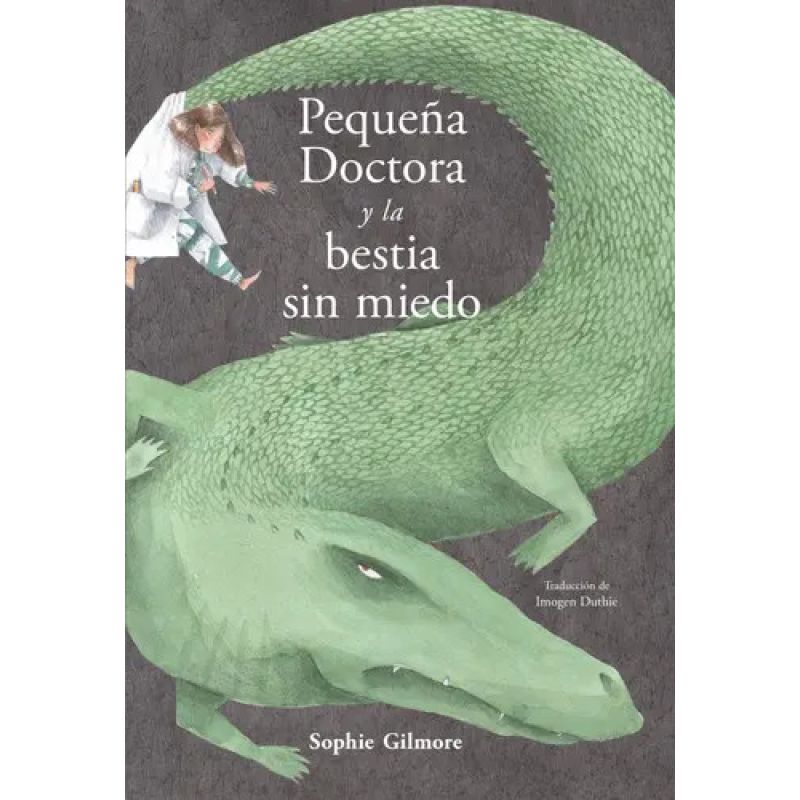 PEQUEÑA DOCTORA Y LA BESTIA SIN MIEDO - TD (Nuevo)