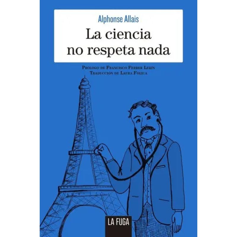 CIENCIA NO RESPETA NADA, LA - EN SERIO 13 (Nuevo)