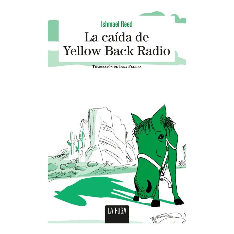 CAIDA DE YELLOW BACK RADIO, LA (Nuevo)