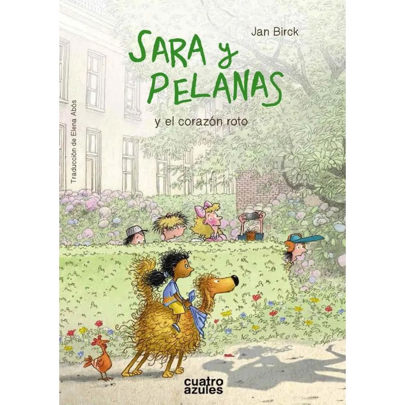 SARA Y PELANAS Y EL CORAZON ROTO (Nuevo)
