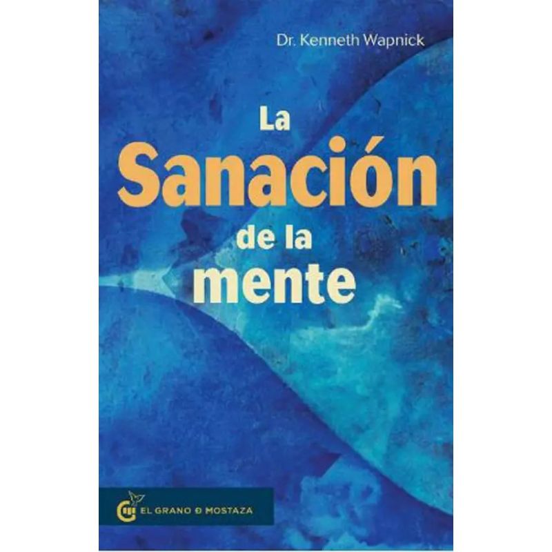SANACION DE LA MENTE, LA (Nuevo)