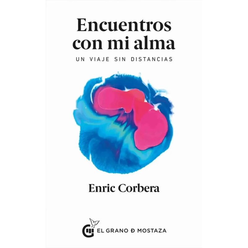 ENCUENTROS CON MI ALMA: UN VIAJE SIN DISTANCIAS (Nuevo) - Miniatura 3