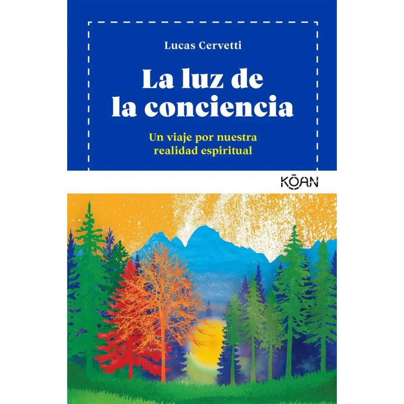 LUZ DE LA CONCIENCIA, LA (Nuevo)