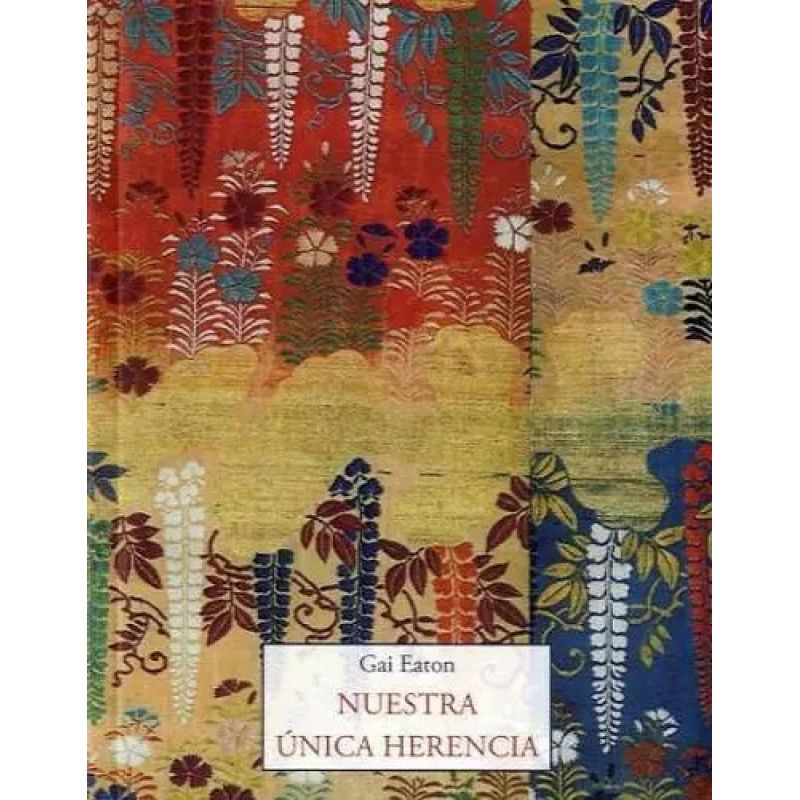 NUESTRA UNICA HERENCIA (Nuevo)