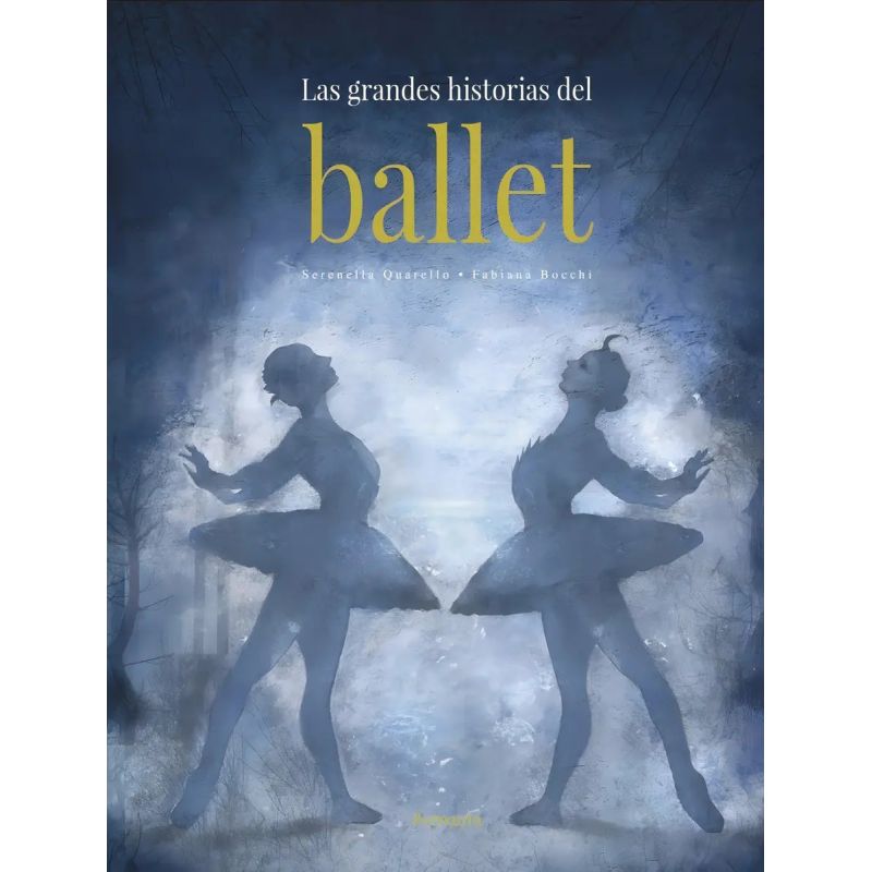 GRANDES HISTORIAS DEL BALLET, LAS (Nuevo)
