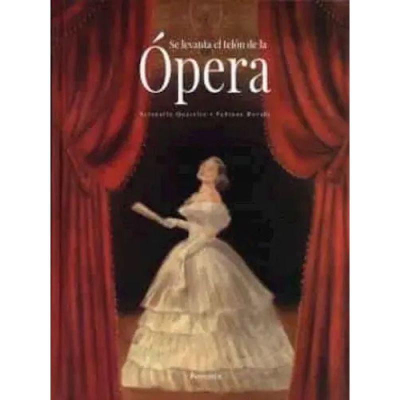 SE LEVANTA EL TELON DE LA OPERA (Nuevo)