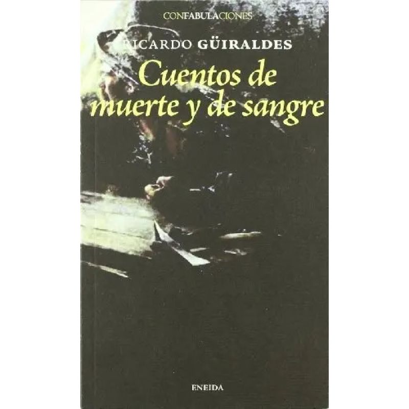 CUENTOS DE MUERTE Y DE SANGRE (Nuevo)