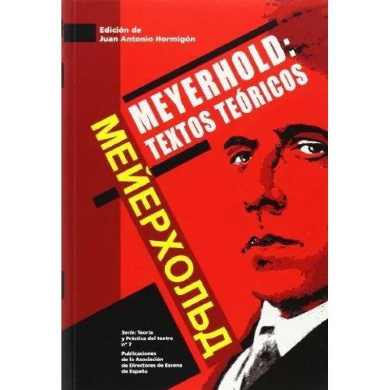 MEYERHOLD: TEXTOS TEORICOS (Nuevo)