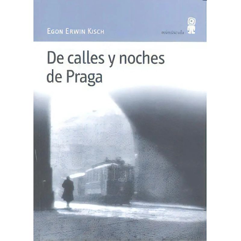 DE CALLES Y NOCHES DE PRAGA (Nuevo)