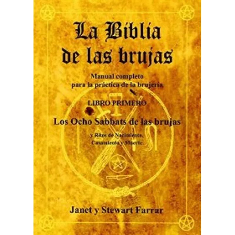 BIBLIA DE LAS BRUJAS, LA - LIBRO PRIMERO (Nuevo)