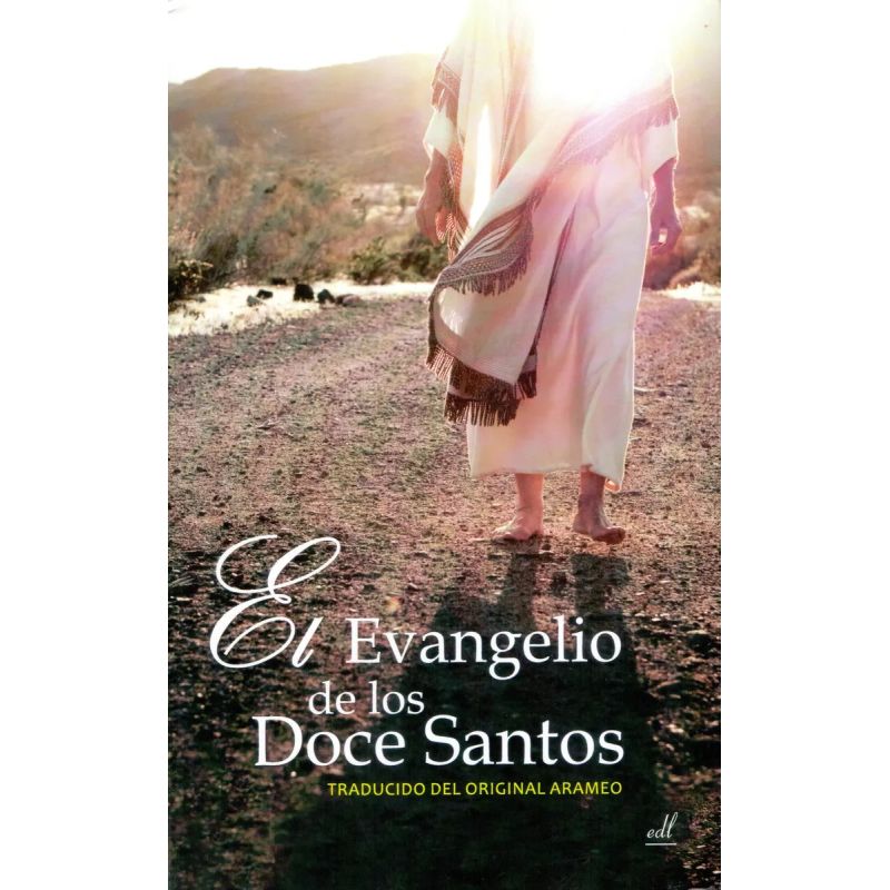 EVANGELIO DE LOS DOCE SANTOS, EL (Nuevo)