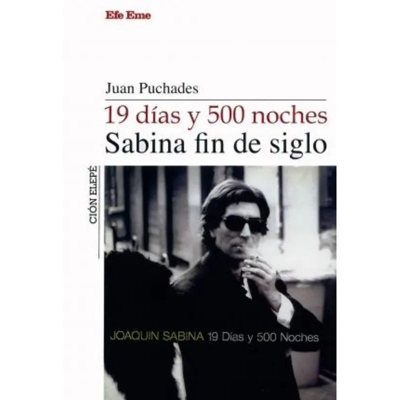 19 DIAS Y 500 NOCHES - SABINA FIN DE SIGLO (Nuevo)