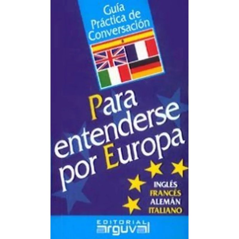 PARA ENTENDERSE POR EUROPA - GUIA PRACTICA (Nuevo) - Miniatura 2