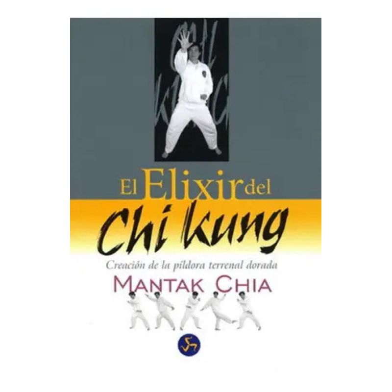ELIXIR DEL CHI KUNG, EL (Nuevo)