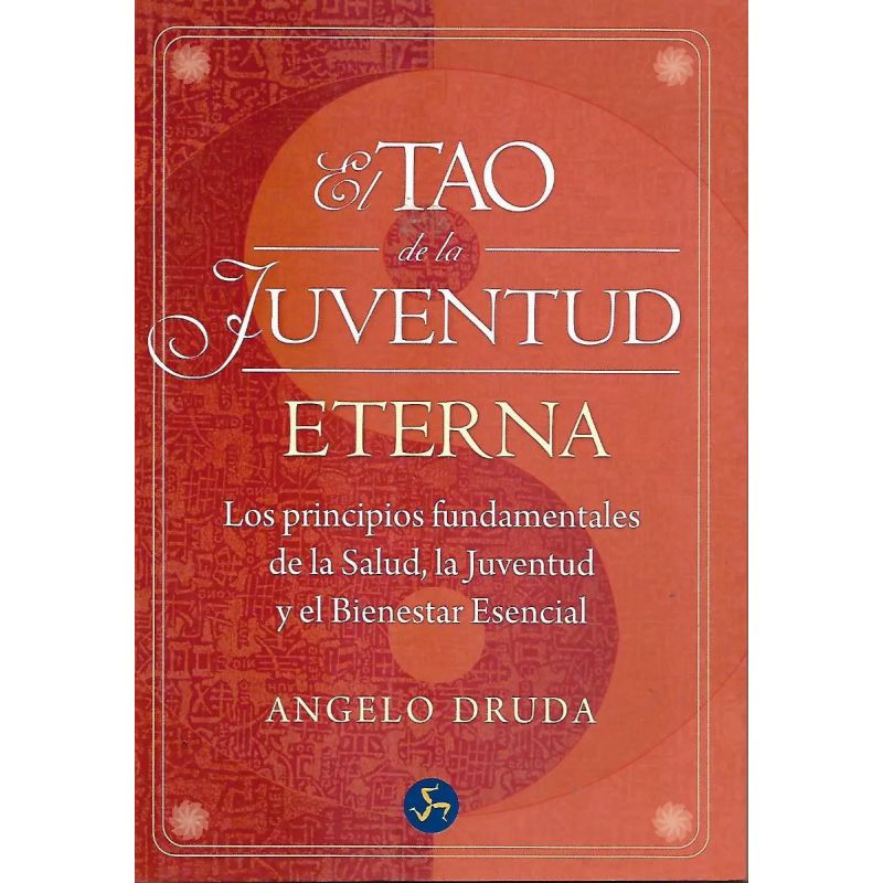 TAO DE LA JUVENTUD ETERNA, EL (Nuevo)