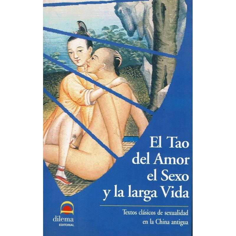 TAO DEL AMOR EL SEXO Y LA LARGA VIDA , EL (Nuevo)