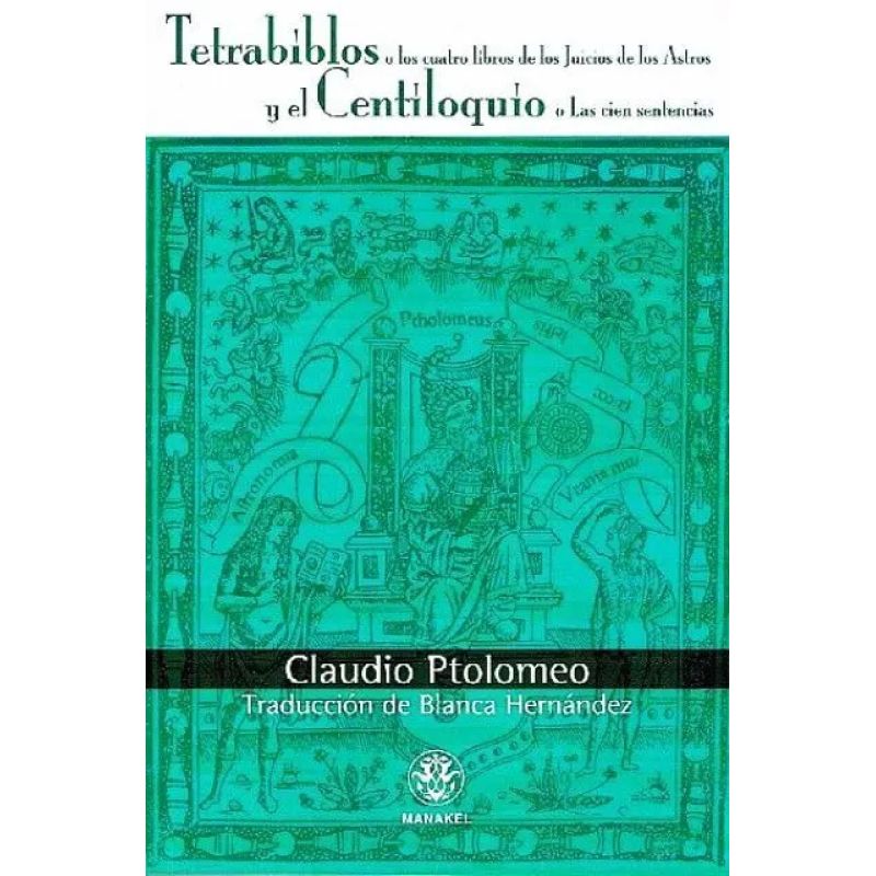 TETRABIBLOS Y EL CENTILOQUIO (Nuevo)