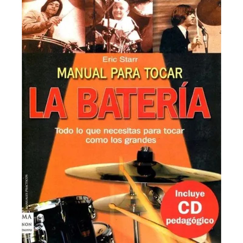 MANUAL PARA TOCAR LA BATERIA - LIBRO + CD