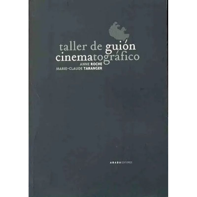 TALLER DE GUION CINEMATOGRAFICO (Nuevo)