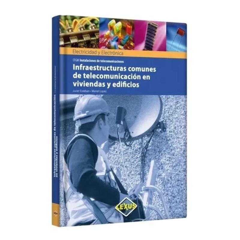 INFRAESTRUCTURAS COMUNES DE TELECOMUNICACIONES VIVIENDA Y EDIFICIOS - TD (Nuevo)