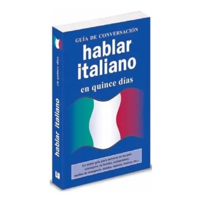 HABLAR ITALIANO EN QUINCE DIAS* (Nuevo)