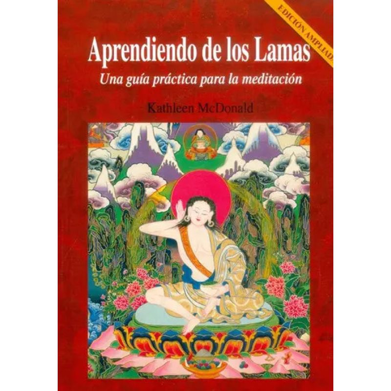 APRENDIENDO DE LOS LAMAS - UNA GUIA PRACTICA PARA MEDITACION N/ED. (Nuevo)