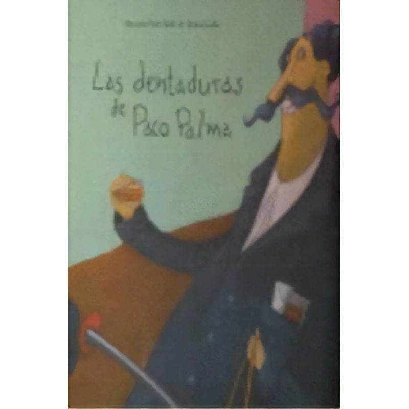 DENTADURAS DE PACO PALMA, LAS - TD (Nuevo)