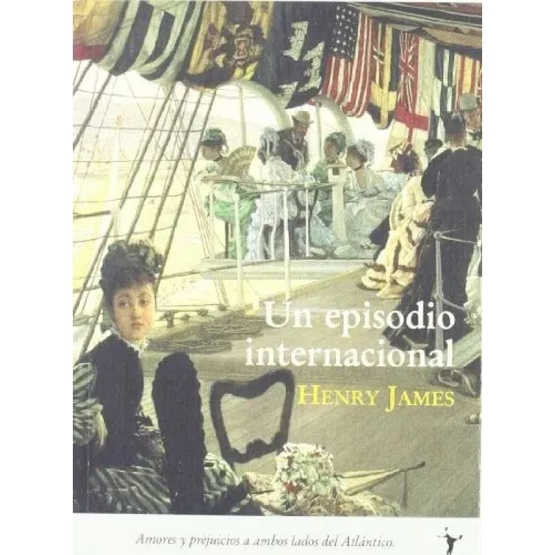 UN EPISODIO INTERNACIONAL (Nuevo)