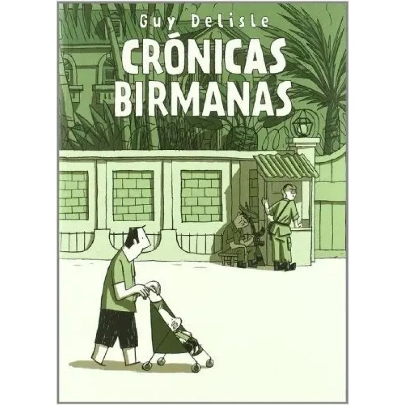 CRONICAS BIRMANAS (Nuevo)