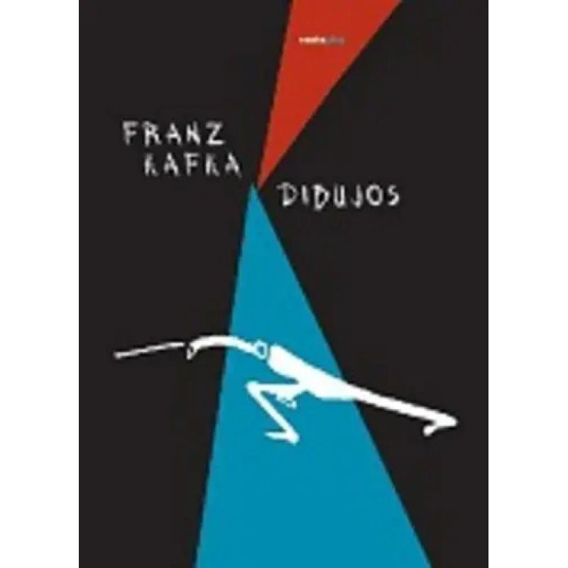 DIBUJOS - FRANZ KAFKA (Nuevo)