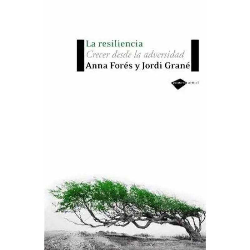 RESILIENCIA, LA - CRECER DESDE LA ADVERSIDAD (Nuevo)