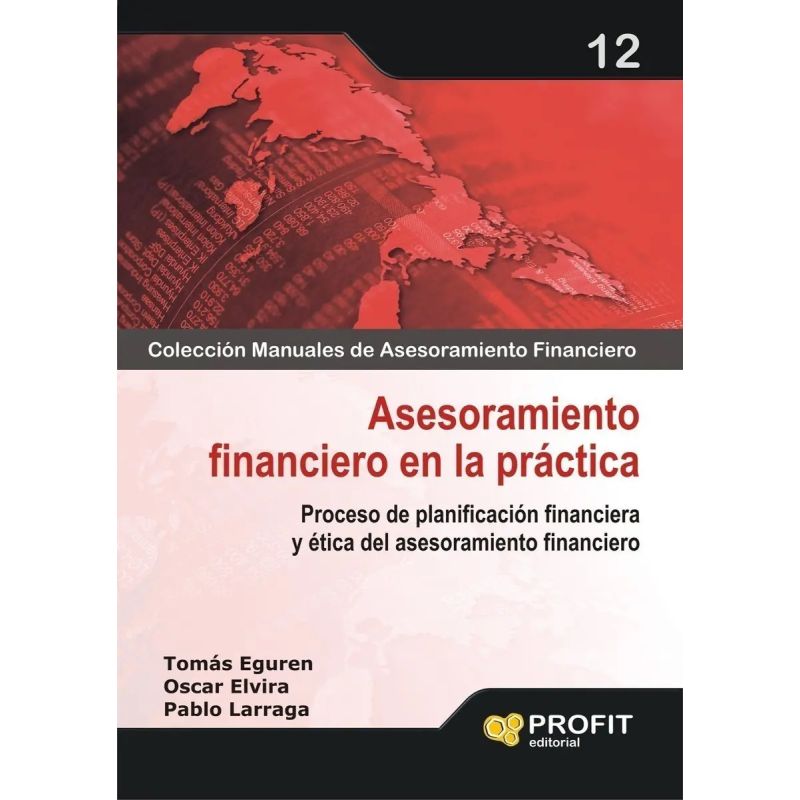 ASESORAMIENTO FINANCIERO EN LA PRACTICA (Nuevo)