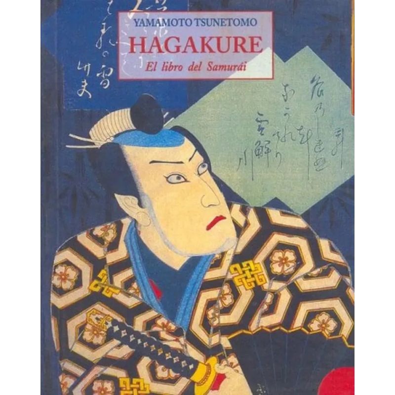 HAGAKURE - EL LIBRO DEL SAMURAI (Nuevo) - Miniatura 2