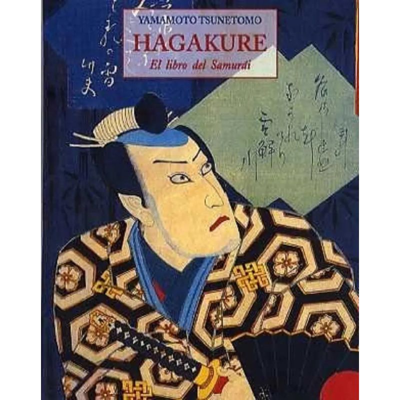 HAGAKURE - EL LIBRO DEL SAMURAI (Nuevo)