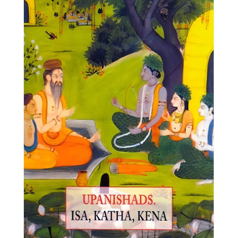 UPANISHADS - ISA, KATHA, KENA (Nuevo)
