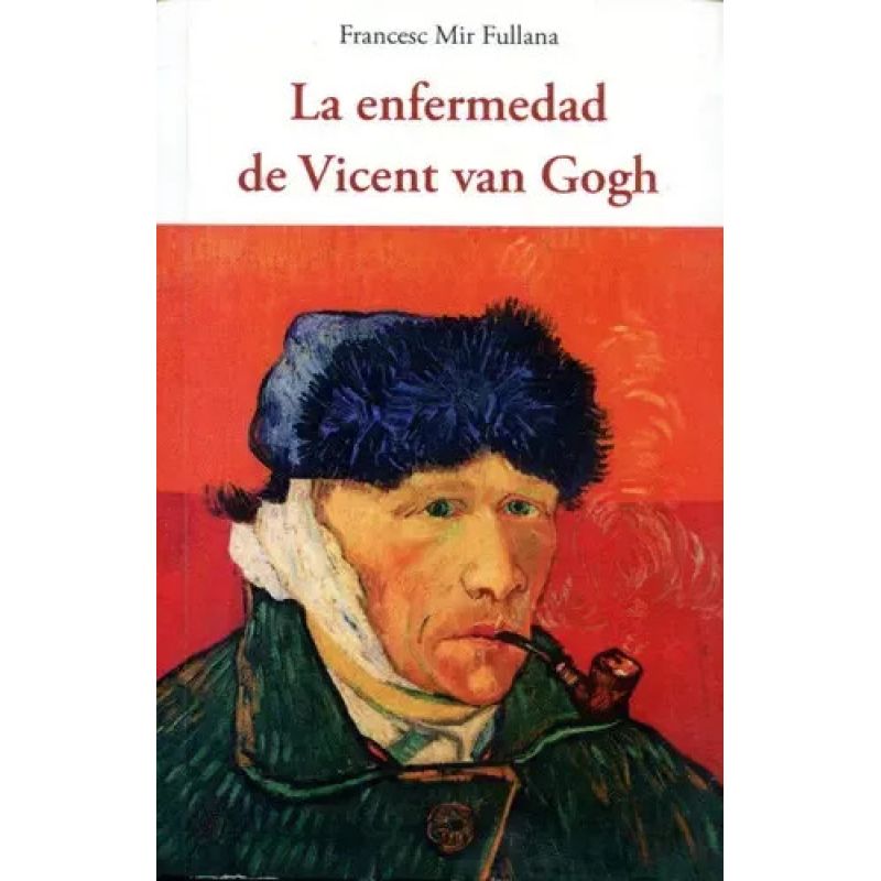 ENFERMEDAD DE VICENT VAN GOGH, LA (Nuevo)