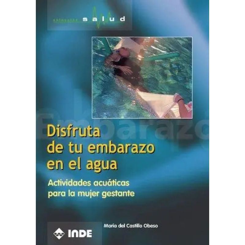 DISFRUTA DE TU EMBARAZO EN EL AGUA (Nuevo)