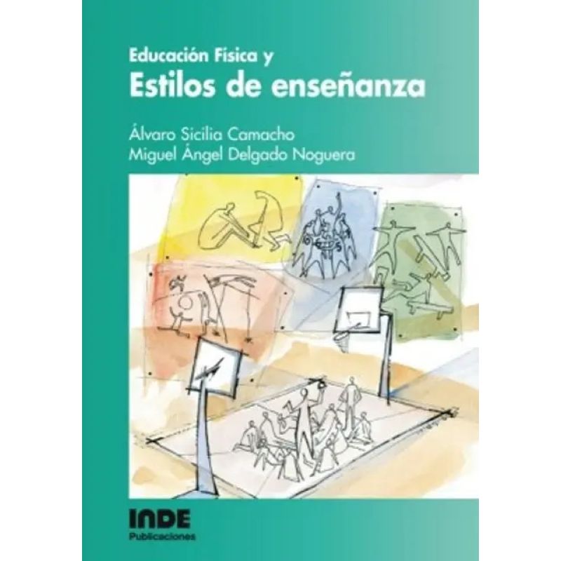 EDUCACION FISICA Y ESTILOS DE ENSEÑANZA (Nuevo)