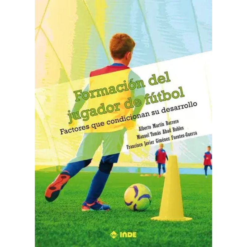 FORMACION DEL JUGADOR DE FUTBOL (Nuevo)