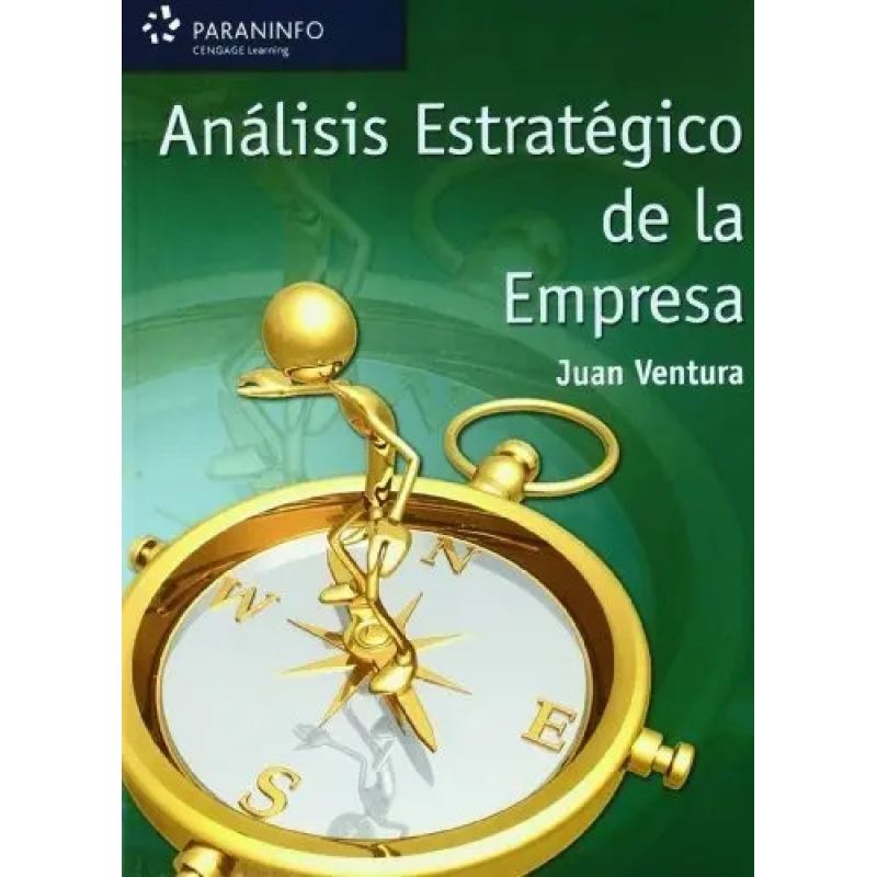 ANALISIS ESTRATEGICO DE LA EMPRESA 1/ED.