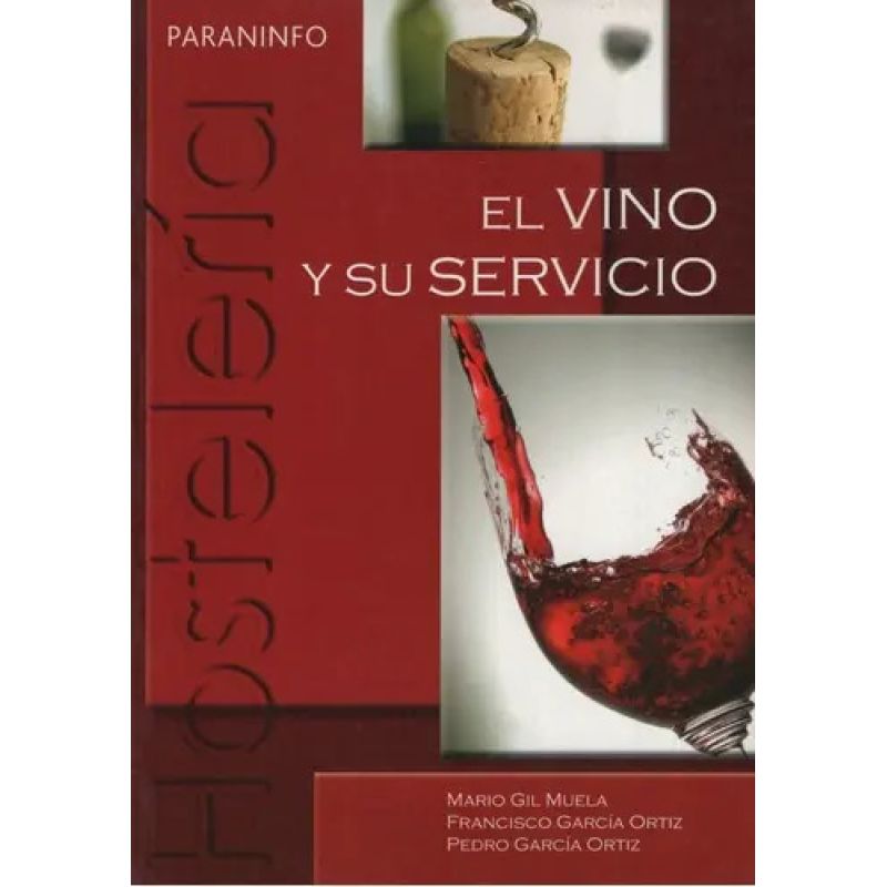 VINO Y SU SERVICIO,EL 3/ED. (Nuevo)