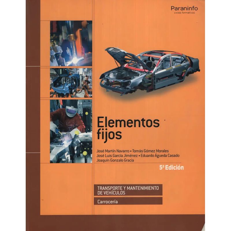 CARROCERIA:ELEMENTOS FIJOS 5/ED. (Nuevo)