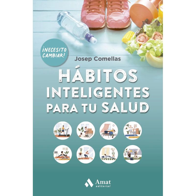 HABITOS INTELIGENTES PARA TU SALUD (Nuevo)