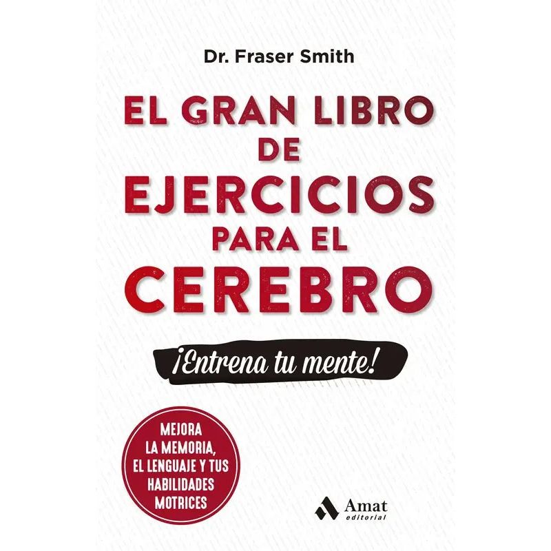 GRAN LIBRO DE EJERCICIOS PARA EL CEREBRO, EL (Nuevo)