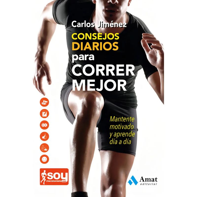 CONSEJOS DIARIOS PARA CORRER MEJOR (Nuevo)