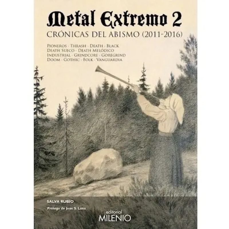 METAL EXTREMO 2 - CRONICAS DEL ABISMO 2011-2016 (Nuevo)