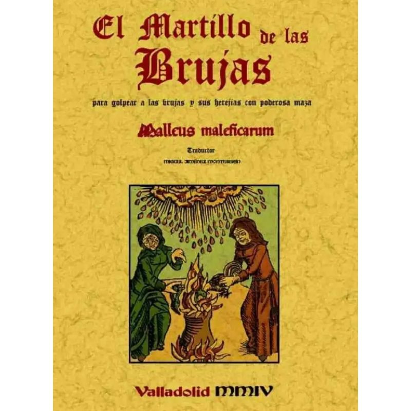 MARTILLO DE LAS BRUJAS - PARA GOLPEAR A LAS BRUJAS CON PODEROSA MAZA (Nuevo)