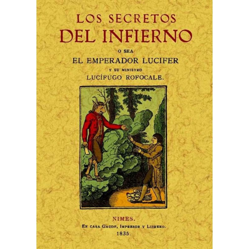 SECRETOS DEL INFIERNO - SACADOS DE UN MANUSCRITO DEL AÑO 1522 (Nuevo)