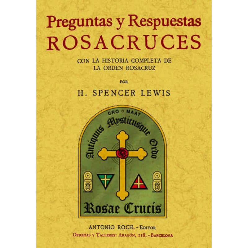 PREGUNTAS Y RESPUESTAS ROSACRUCES (Nuevo)