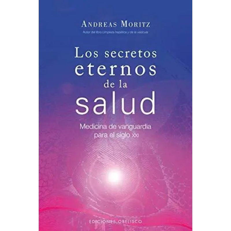 SECRETOS ETERNOS DE LA SALUD,LOS (Nuevo)